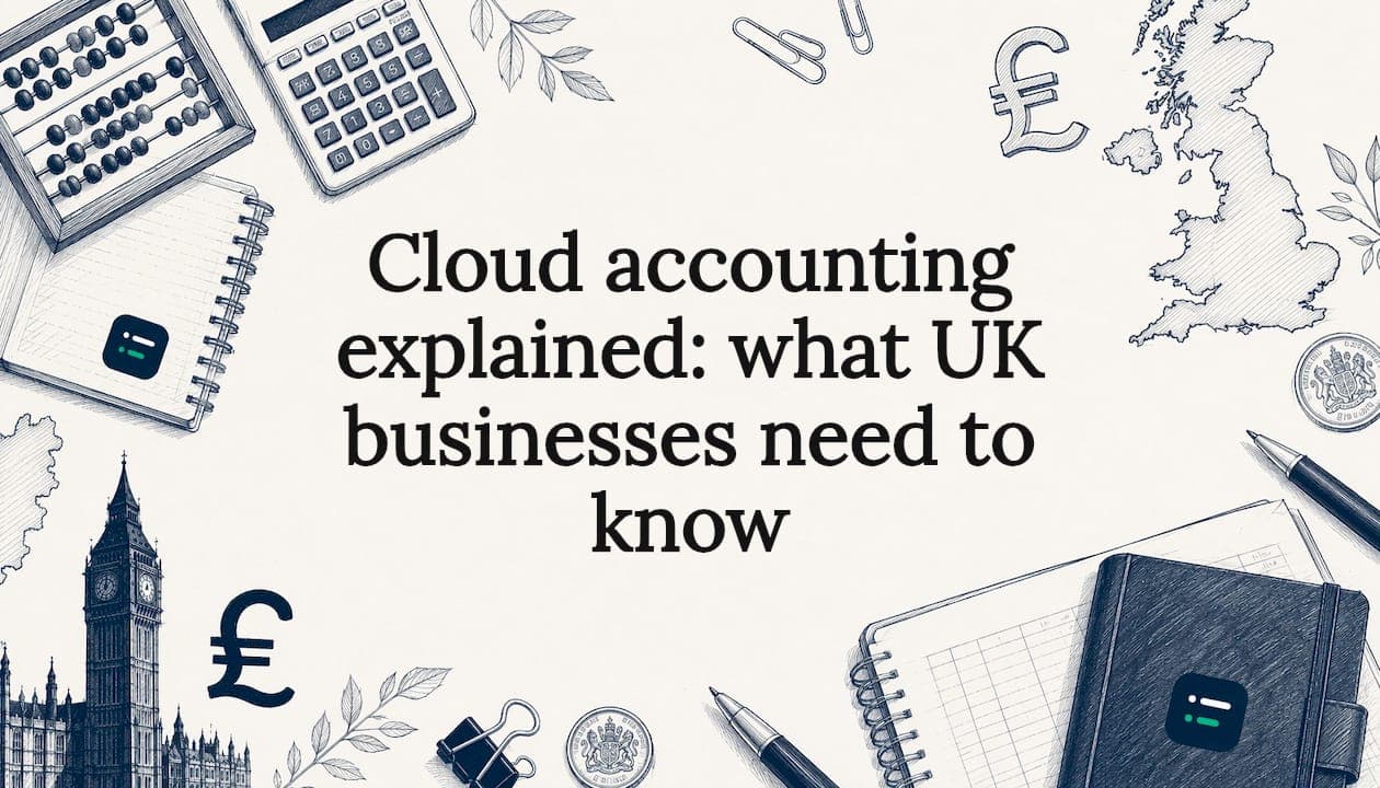 Cloud accounting explained: what UK businesses need to know