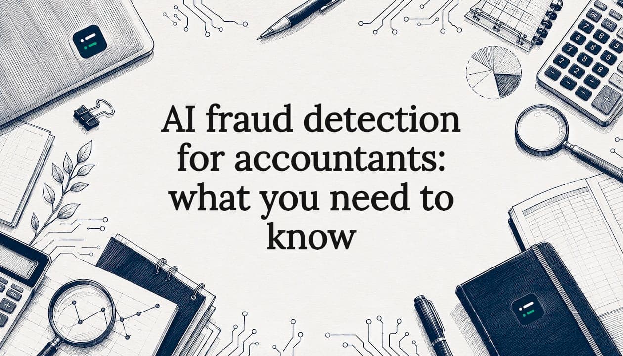 AI fraud detection for accountants: what you need to know