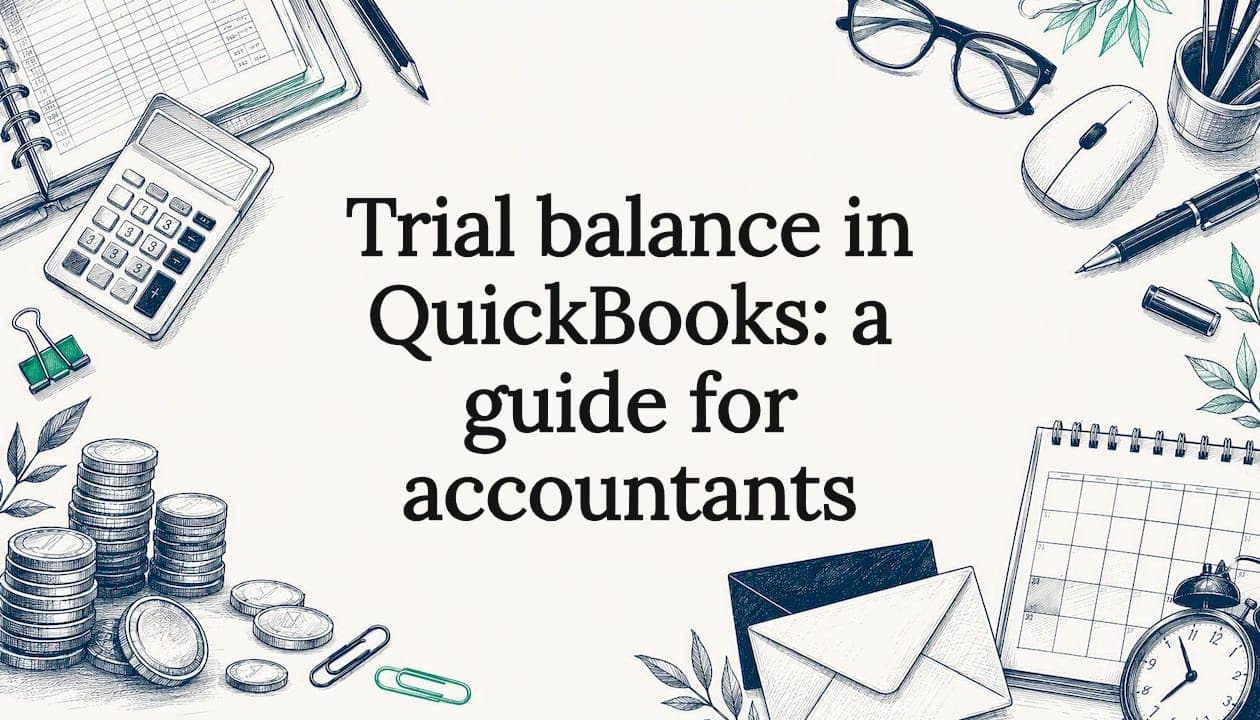 Trial balance in QuickBooks: a guide for accountants