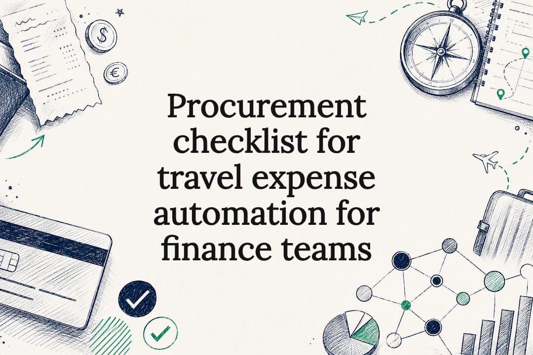Procurement checklist for travel expense automation for finance teams